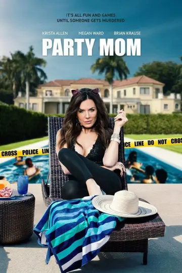 Poster to the movie "Party Mom" #682068