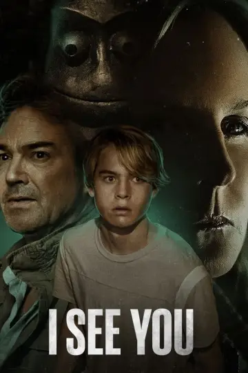 Poster to the movie "I See You" #853511