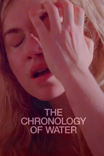 Poster to the movie "The Chronology of Water" #926126