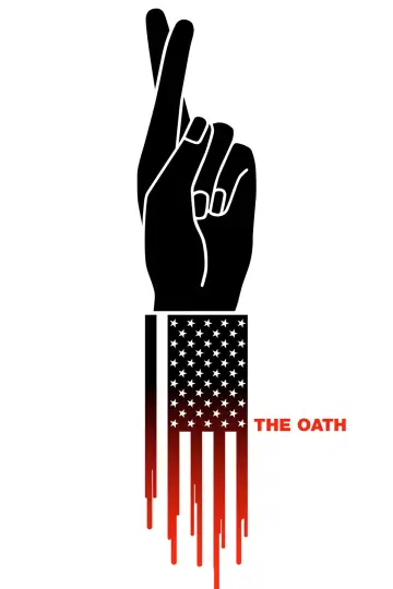Poster to the movie "The Oath" #1077448