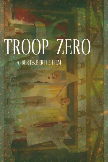 Poster to the movie "Troop Zero" #1078747