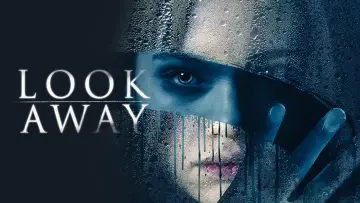 Backdrop to the movie "Look Away" #104893