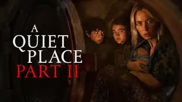 Backdrop to the movie "A Quiet Place Part II" #26359