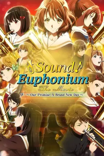 Poster to the movie "Sound! Euphonium the Movie - Our Promise: A Brand New Day" #898769