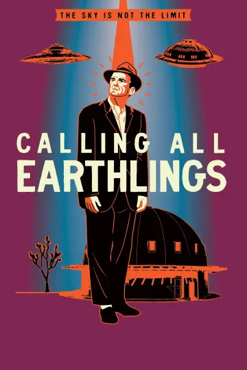 Poster to the movie "Calling All Earthlings" #1631975