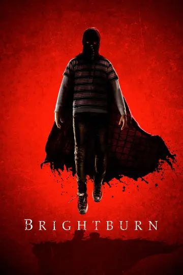 Poster to the movie "Brightburn" #69165