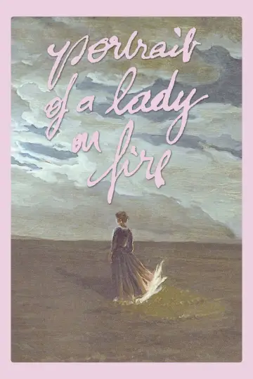 Poster to the movie "Portrait of a Lady on Fire" #1182943