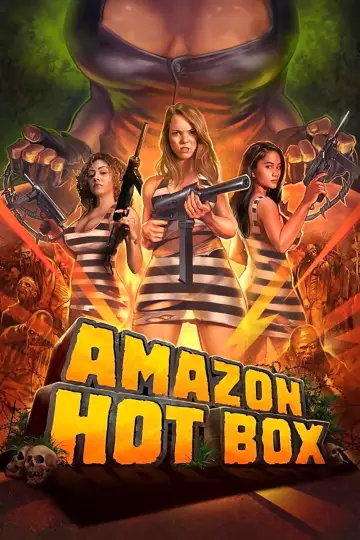 Poster to the movie "Amazon Hot Box" #973699