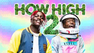 Backdrop to the movie "How High 2" #1038621