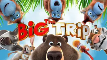 Backdrop to the movie "The Big Trip" #346454