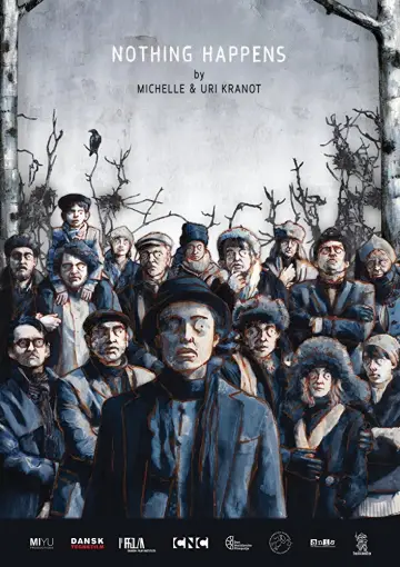 Poster to the movie "Nothing Happens" #1188225