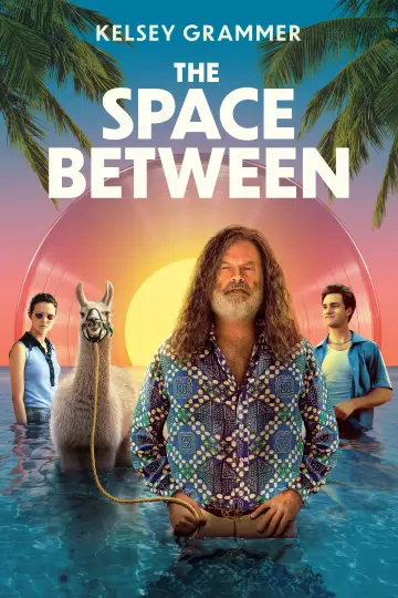 Poster to the movie "The Space Between" #1079446