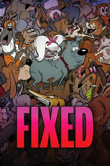 Poster to the movie "Fixed" #597251