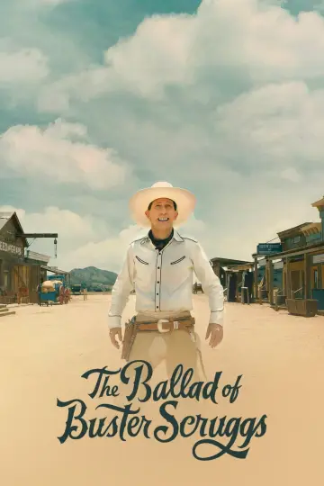 Poster to the movie "The Ballad of Buster Scruggs" #1531892
