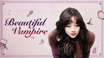 Video for the film Beautiful Vampire — Beautiful Vampire_EN_Trailer