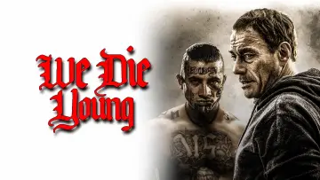 Backdrop to the movie "We Die Young" #994159