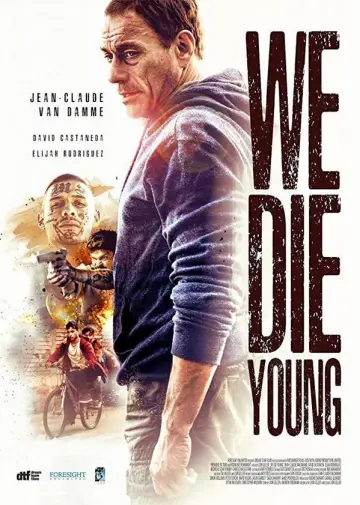 Poster to the movie "We Die Young" #994163