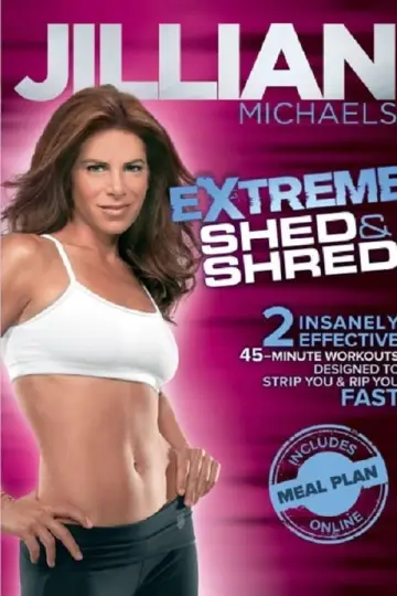 Poster to the movie "Jillian Michaels: Extreme Shed and Shred - Workout 1" #1165332