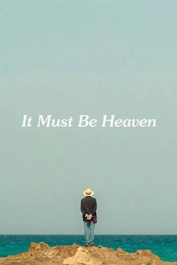 Poster to the movie "It Must Be Heaven" #1067713