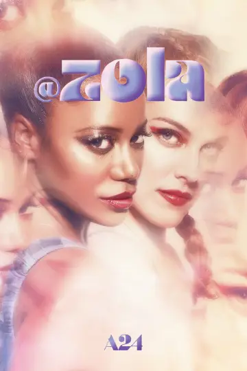 Poster to the movie "Zola" #154468