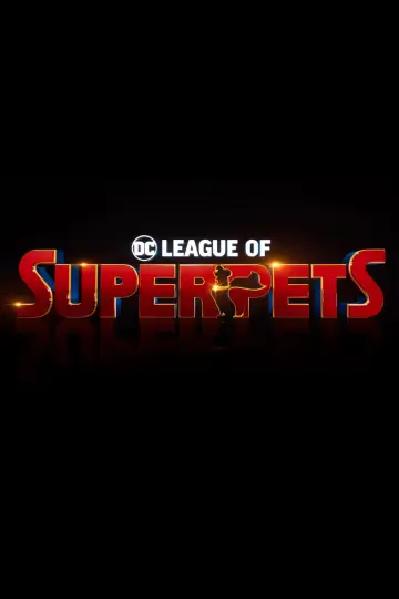 Poster to the movie "DC League of Super-Pets" #25481