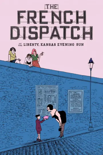 Poster to the movie "The French Dispatch" #654974