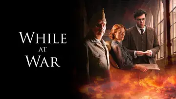 Backdrop to the movie "While at War" #1087504