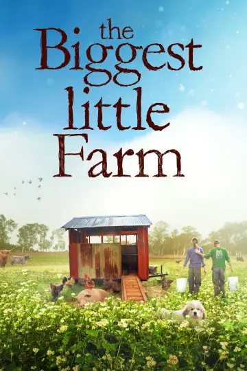 Poster to the movie "The Biggest Little Farm" #1109143