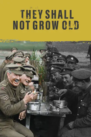 Poster to the movie "They Shall Not Grow Old" #1019354