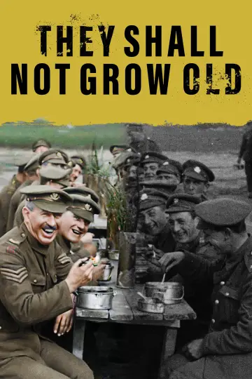 Poster to the movie "They Shall Not Grow Old" #1019357