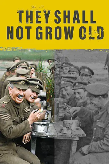 Poster to the movie "They Shall Not Grow Old" #1019358