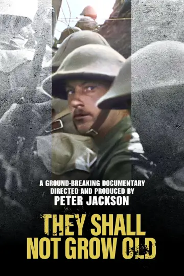 Poster to the movie "They Shall Not Grow Old" #1019359