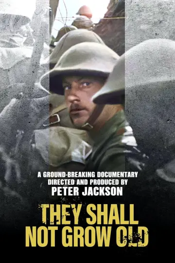Poster to the movie "They Shall Not Grow Old" #1019360