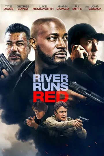 Poster to the movie "River Runs Red" #1032496