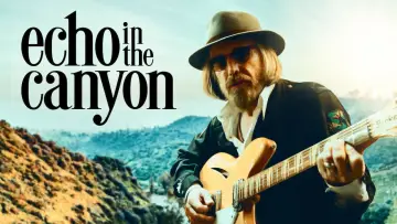 Backdrop to the movie "Echo in the Canyon" #1067202