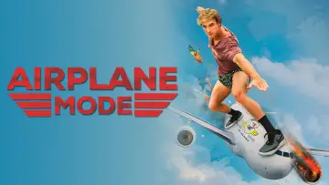 Backdrop to the movie "Airplane Mode" #1037048