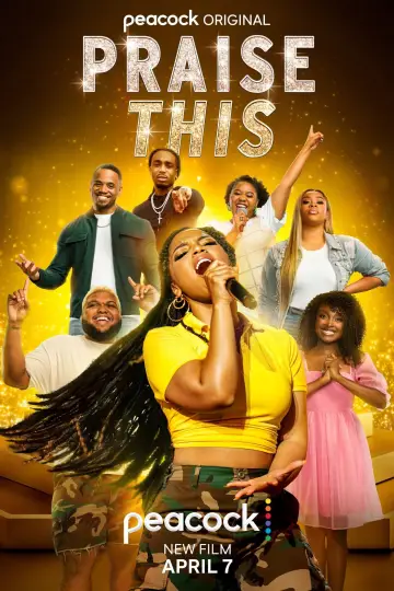 Poster to the movie "Praise This" #1049498