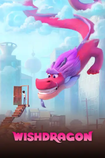 Poster to the movie "Wish Dragon" #728171