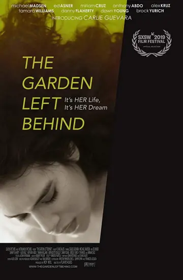 Poster to the movie "The Garden Left Behind" #1034569