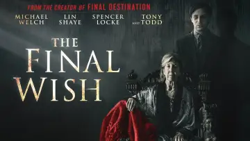 Backdrop to the movie "The Final Wish" #1063318
