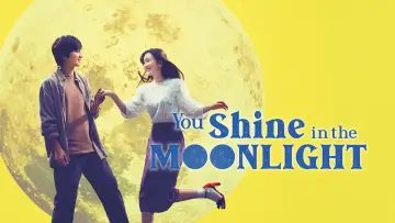 Backdrop to the movie "You Shine in the Moonlight" #1203243