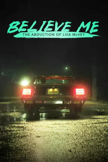 Believe Me: The Abduction of Lisa McVey poster