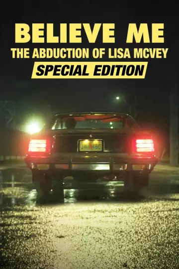 Poster to the movie "Believe Me: The Abduction of Lisa McVey" #750639