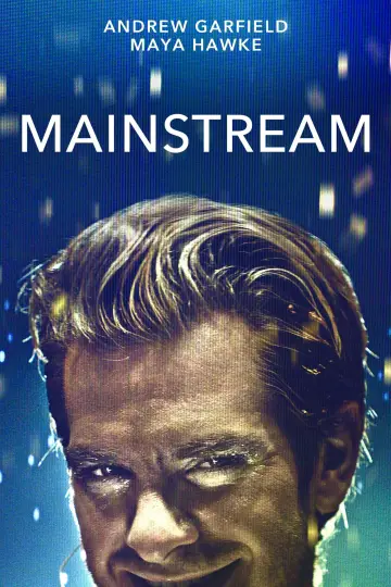 Poster to the movie "Mainstream" #49728