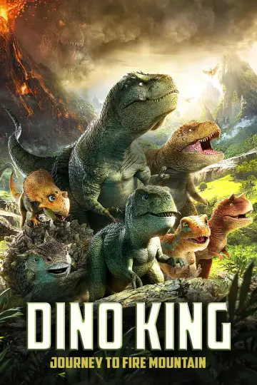 Poster to the movie "Dino King: Journey to Fire Mountain" #1012846