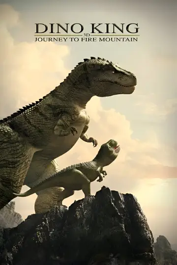 Poster to the movie "Dino King: Journey to Fire Mountain" #1012847
