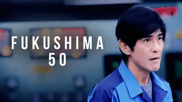 Backdrop to the movie "Fukushima 50" #1056902