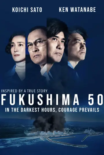 Poster to the movie "Fukushima 50" #1056913