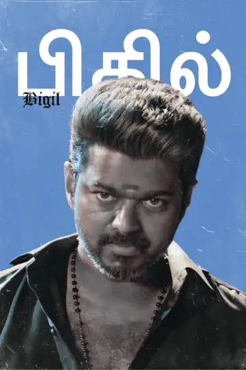 Poster to the movie "Bigil" #868556