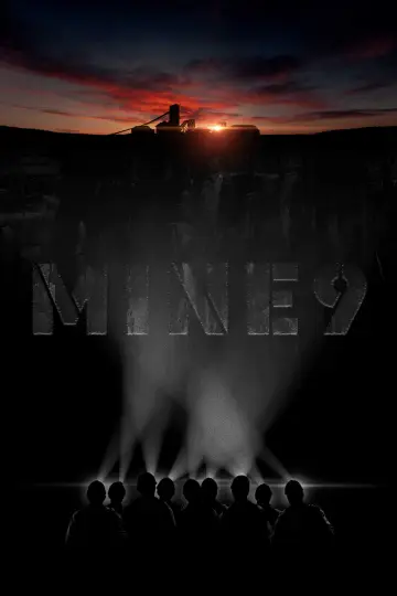 Poster to the movie "Mine 9" #767939